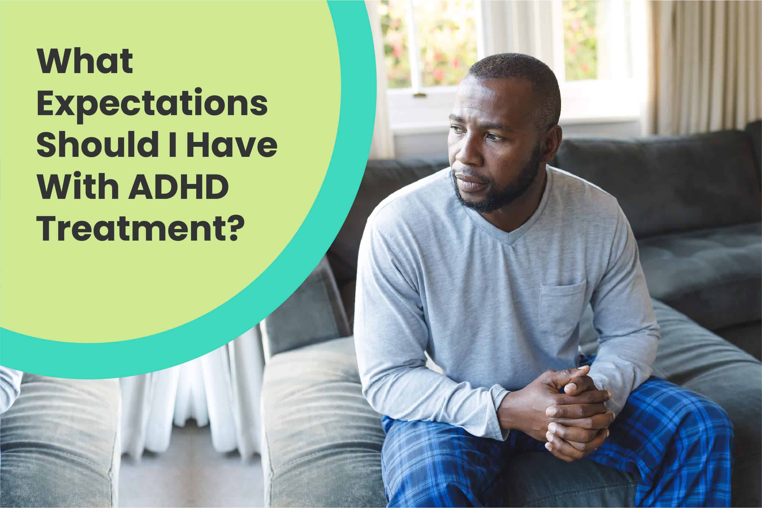 expectations-with-adhd-treatment-psychiatrists-san-diego